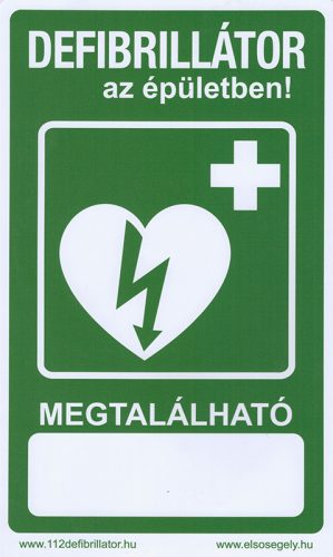 Defibrillator indicator plastic sign with the inscription "Defibrillator in building"