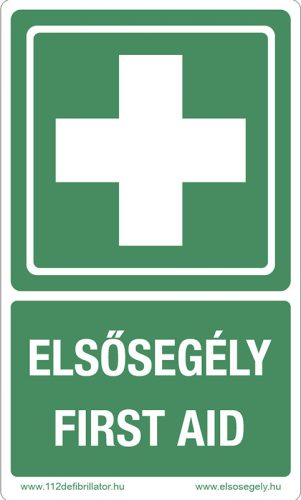 Elsősegélyhely műanyag tábla "Elsősegély-First Aid" felirattal